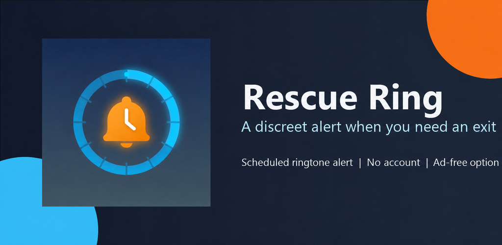 Rescue Ring — A discreet alert when you need an exit.